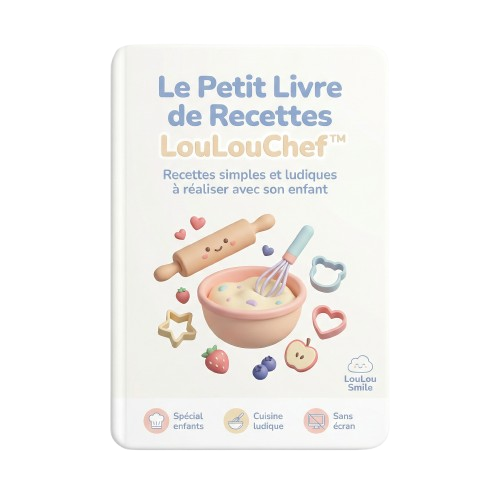 Le Petit Livre de Recettes LouLouChef™ (PDF)