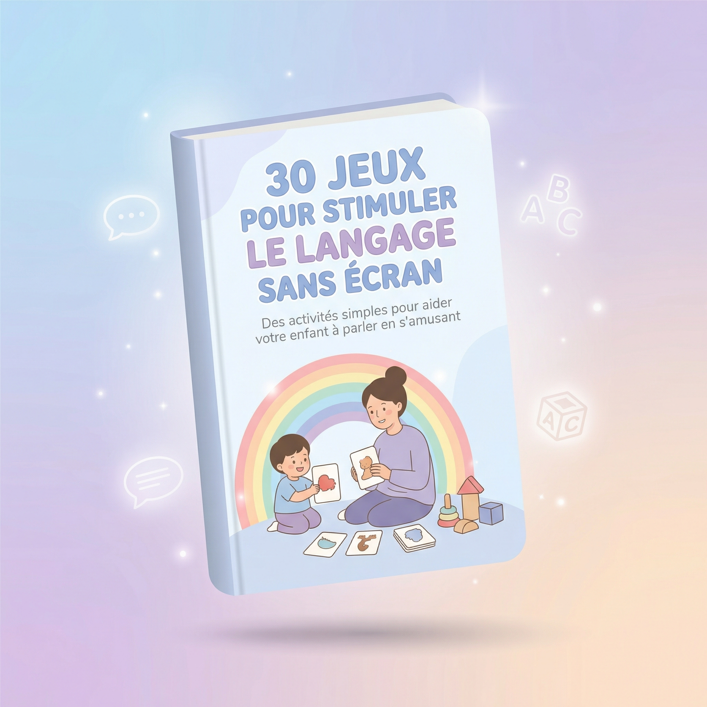 E-book : 30 jeux pour stimuler le langage sans écran